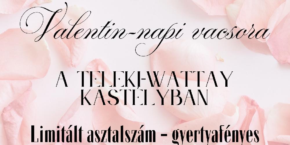 Valentin-napi vacsora a Kastélyban