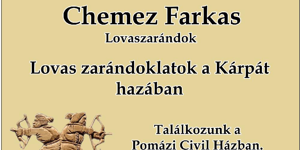 Szó-rakózó est Chemez Farkas: Lovas zarándoklat a Kárpát hazában