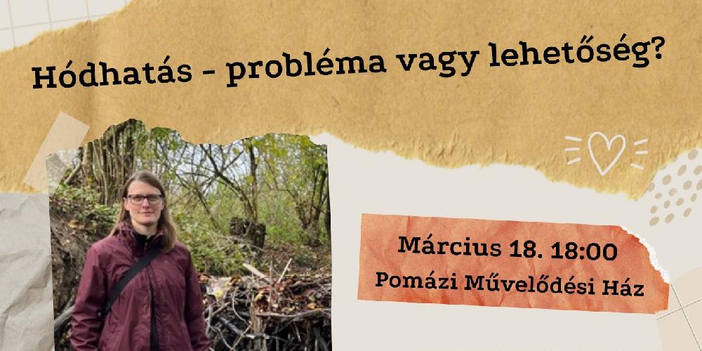 Hódhatás - probléma vagy lehetőség?